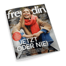 Titelbild der Zeitschrift „freundin“ mit einer lächelnden, sitzenden weiblichen Person in Jeans, beigem Mantel mit Fellbesatz und leuchtend rotem Schal vor winterlichem Hintergrund, zentrale Schlagzeile: „JETZT ODER NIE!“, weitere Texte: „Mit großem Workbook für Ihren Neustart“, „Bessere Ernährung, mehr Bewegung, öfter Nein sagen“, „Ein starkes Herz“, „Brot backen“, „Welcher Schuh passt zum Rock?“, „Ist ja ein Traum!“.