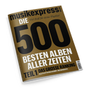 Schräg fotografiertes Magazin „musikexpress“ mit goldbraunem Cover, schwarzer und weißer Typografie sowie großem schwarzem „500“. Sichtbare Texte: „DIE“, „Viel Stoff für deine Playlist!“, „BESTEN ALBEN ALLER ZEITEN“, „TEIL 1: DAS GROSSE RANKING“ und „ALLE PLATTEN NEU GEHÖRT, NEU BEWERTET“; unten rechts befindet sich ein Barcode.